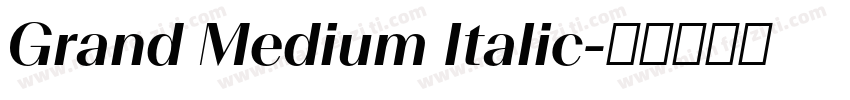 Grand Medium Italic字体转换